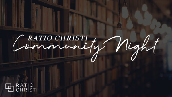 Ratio Christi Community Nights - Fall 2021