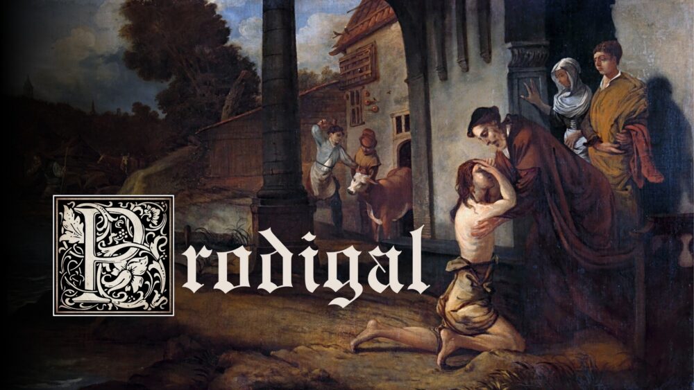 Prodigal